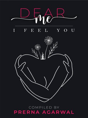cover image of dear me i feel you